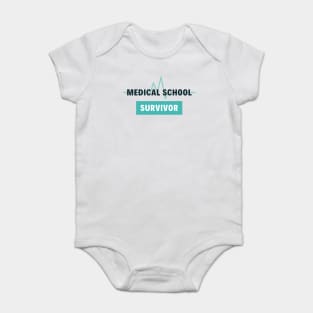 Medical School Survivor  text design,  would make a great gift for Doctors or other Medical Staff! Baby Bodysuit